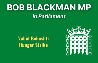 Bob Blackman on Vahid Beheshti Hunger Strike